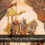 Learn Intraday Trading from Bhagwad Geeta