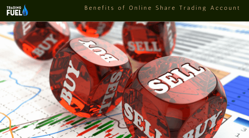 Benefits of Online Share Trading Account in India