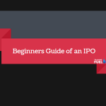 Beginners Guide of an IPO
