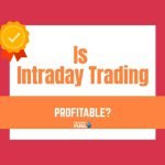 Is Intraday Trading Profitable