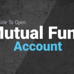 How to Open Mutual Fund Account?