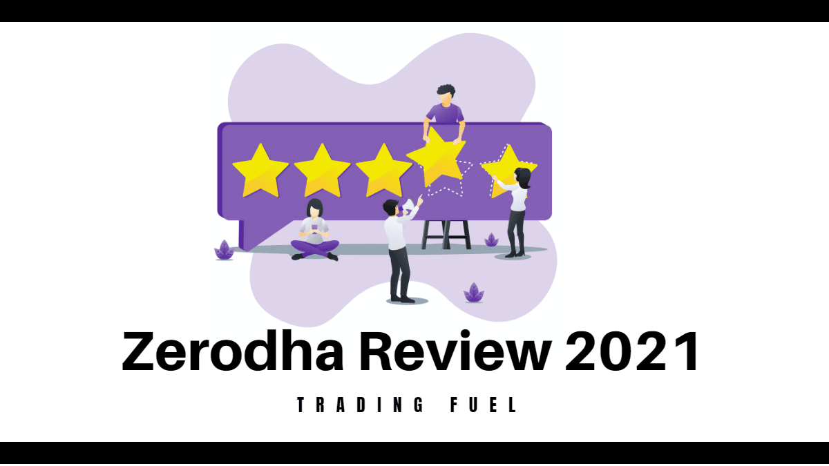 Zerodha Review (Pros and Cons of Zerodha)