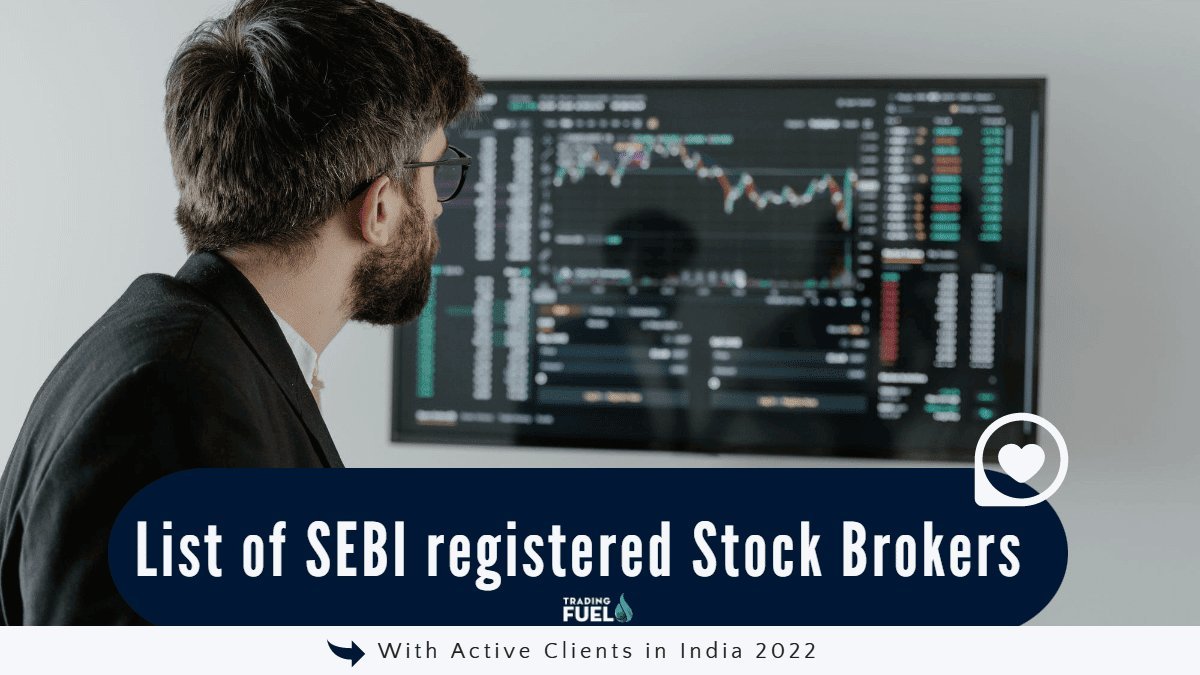 List of SEBI registered Stock Brokers with active clients in India