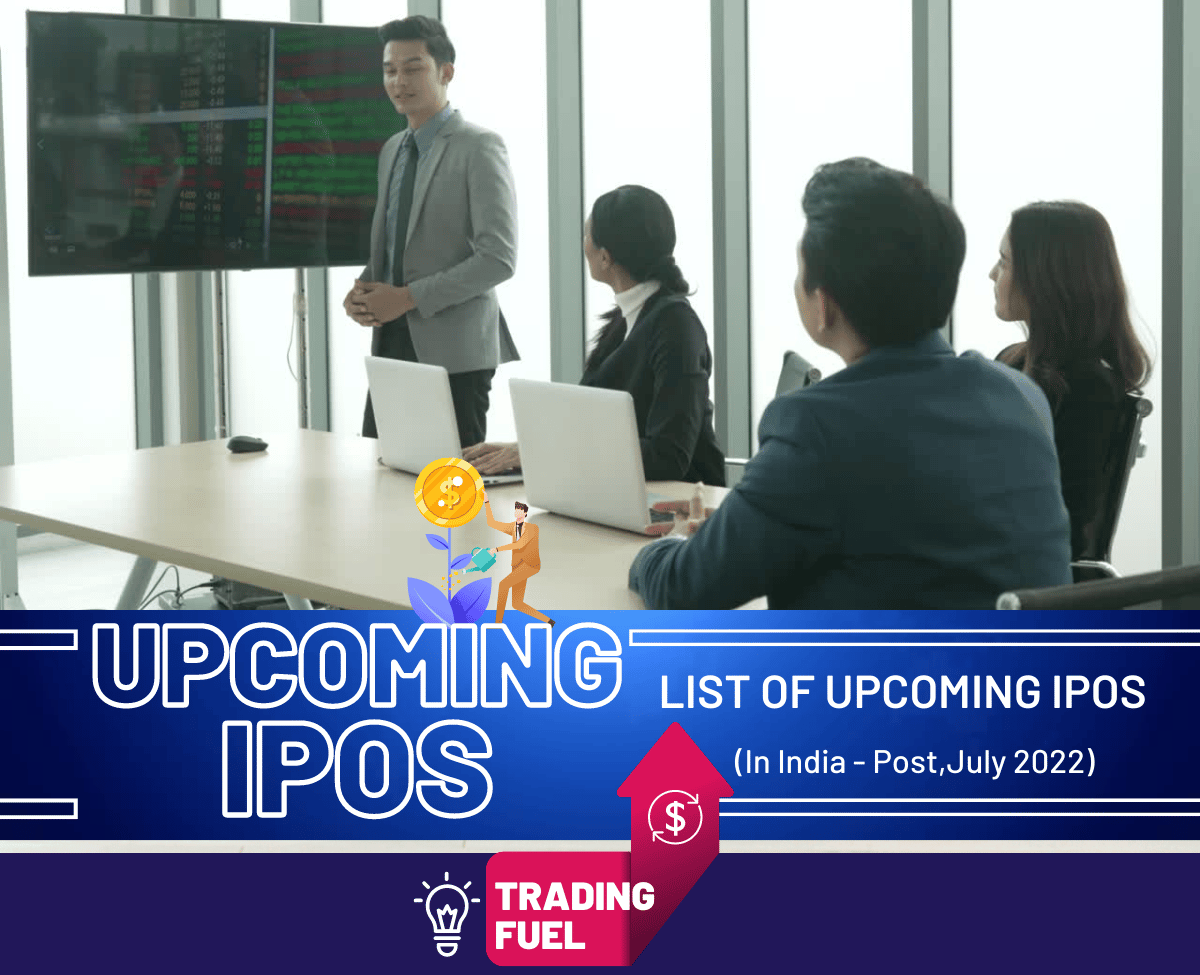 List of the Upcoming IPOs in India 2022