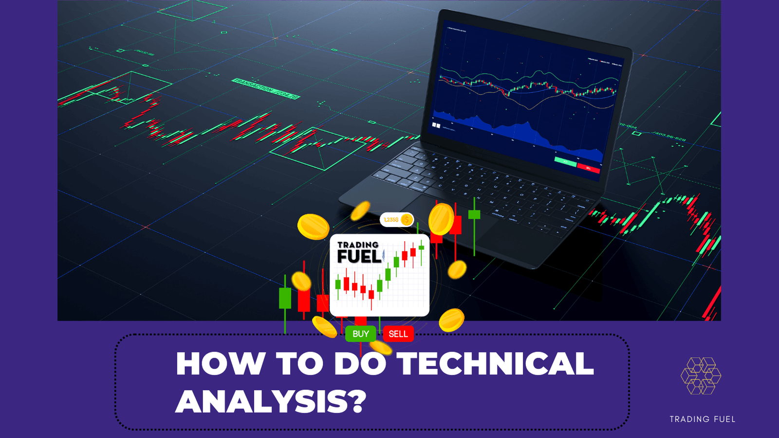 How to do Technical Analysis?