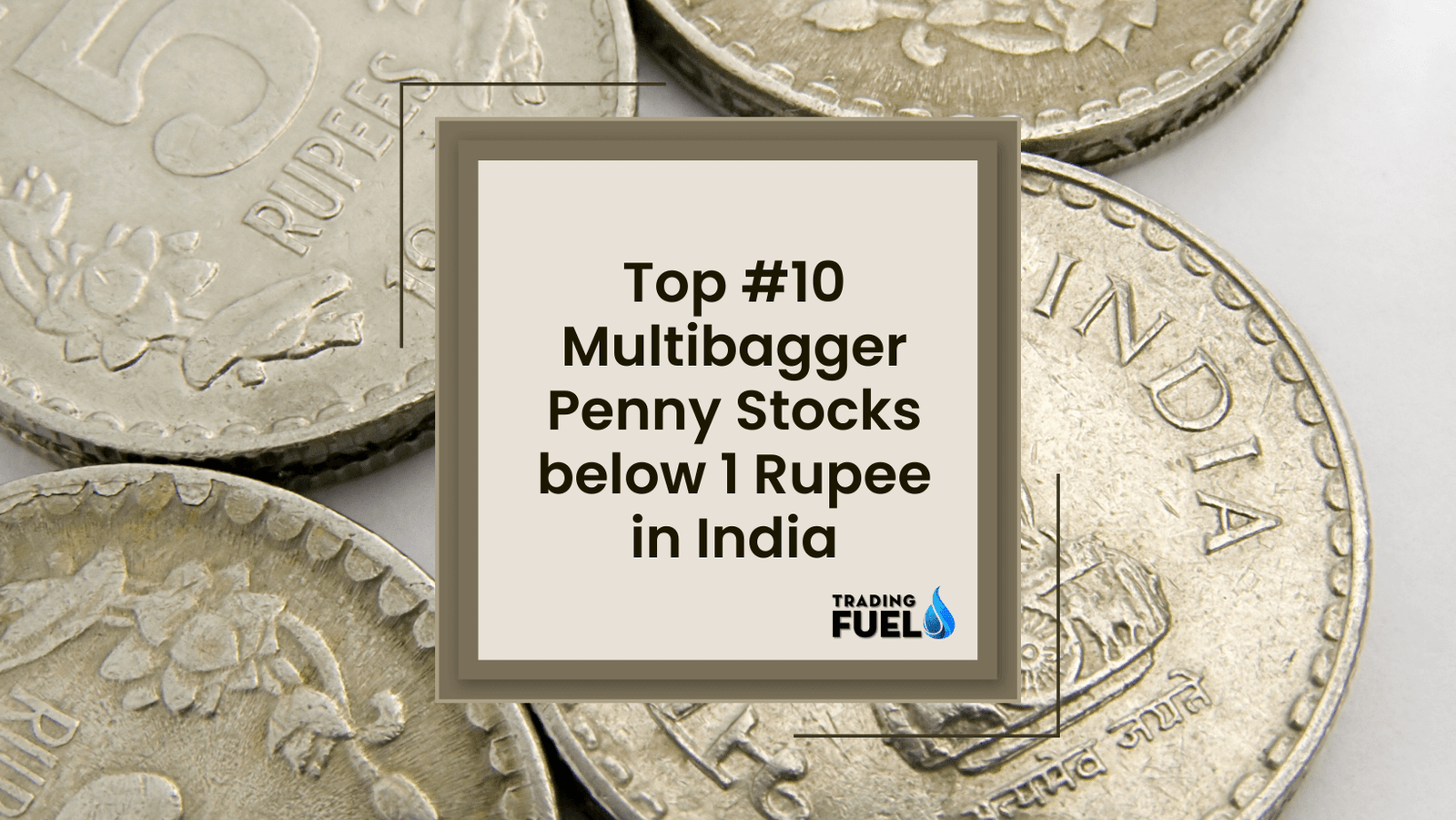 Top #10 Multibagger Penny Stocks below 1 Rupee in India