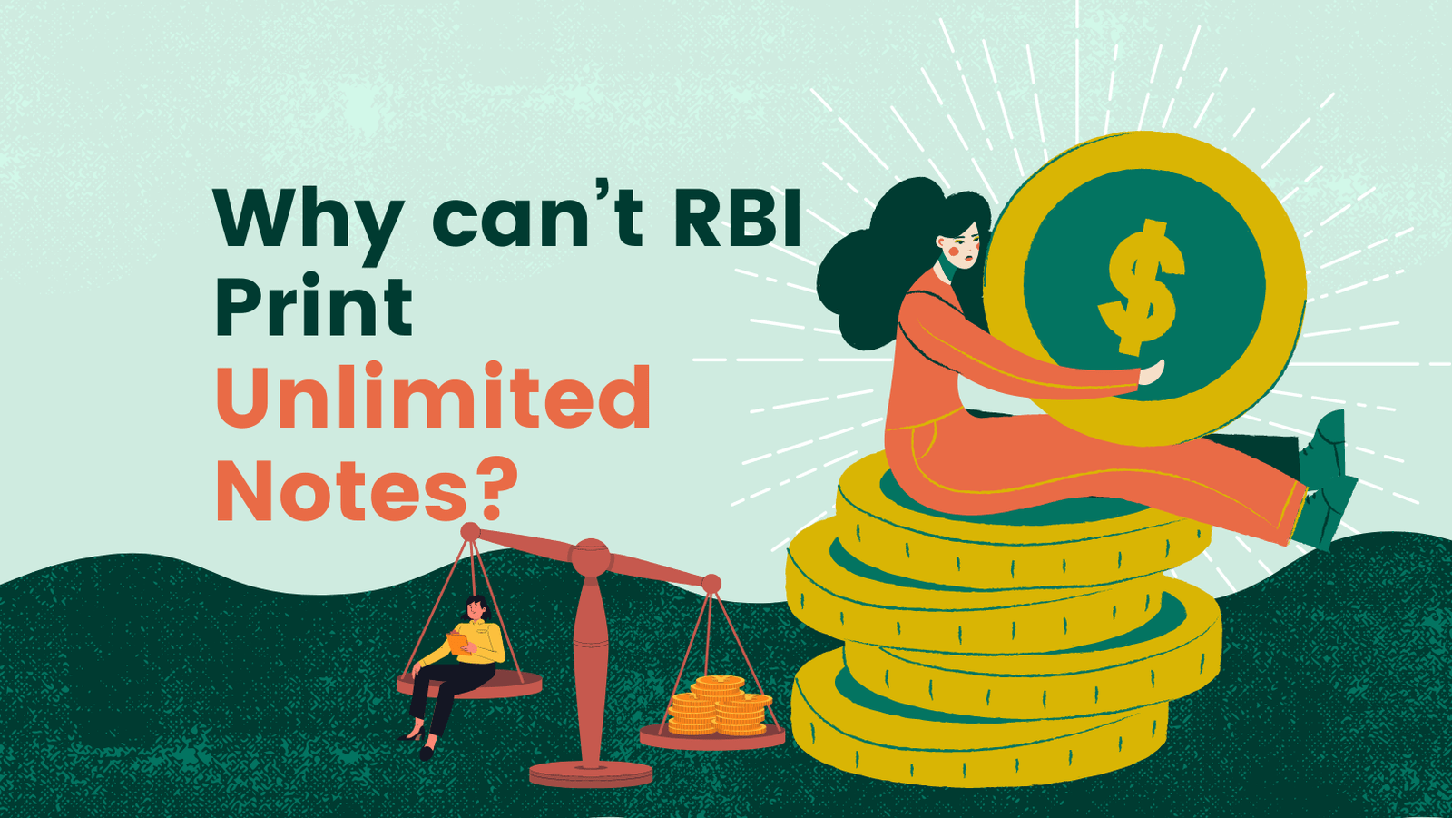 Why can’t RBI Print Unlimited Notes?