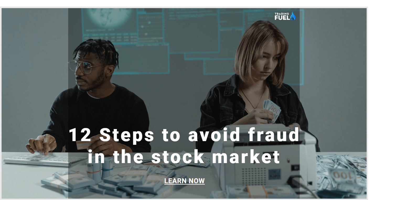 12 Steps to avoid fraud in the stock market